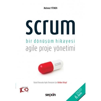 Scrum Bir Dönüşüm Hikayesi Mehmet Yitmen