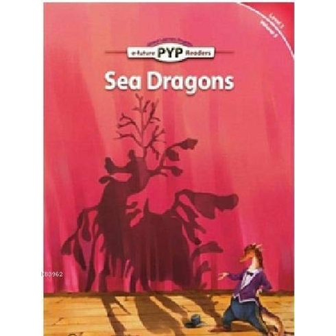 Sea Dragons - Pyp Readers Level: 3 Volume: 3 Edward Zrudlo