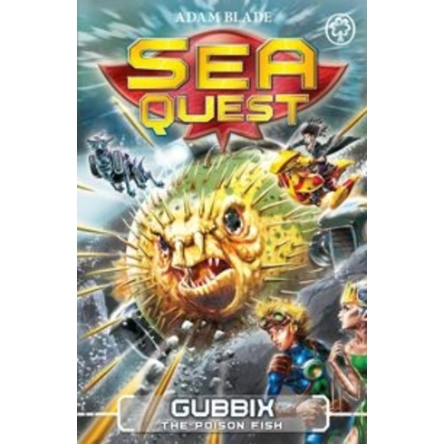 Sea Quest: Gubbix The Poison Fish: Book 16 Adam Blade