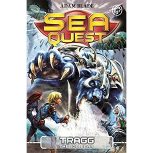 Sea Quest: Tragg The Ice Bear: Book 14 Adam Blade