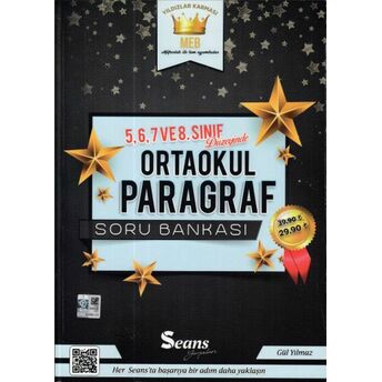 Seans 5,6,7 Ve 8.Sınıf Ortaokul Paragraf Soru Bankası (Yeni) Gül Yılmaz