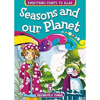 Seasons And Our Planet