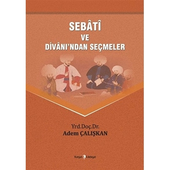 Sebati Ve Divanı'ndan Seçmeler