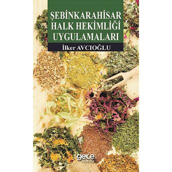 Şebinkarahisar Halk Hekimliği Uygulamaları Ilker Avcıoğlu