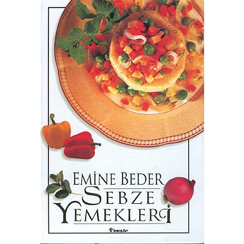 Sebze Yemekleri Emine Beder