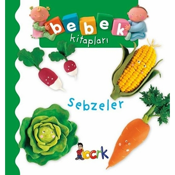 Sebzeler - Bebek Kitapları Nathalie Belineau, Emilie Beaumont