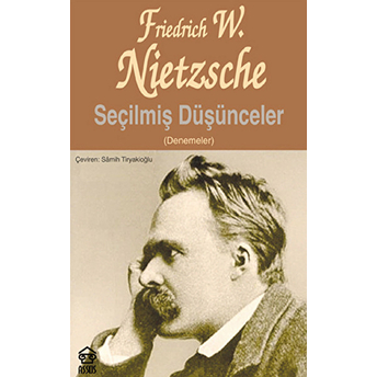 Seçilmiş Düşünceler (Denemeler) Friedrich Nietzsche