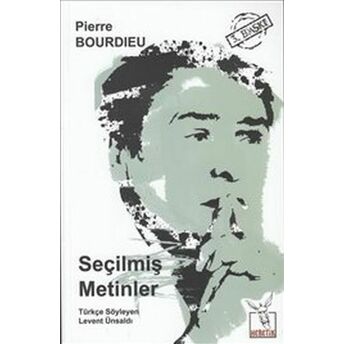 Seçilmiş Metinler Pierre Bourdieu