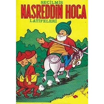 Seçilmiş Nasreddin Hoca Latifeleri