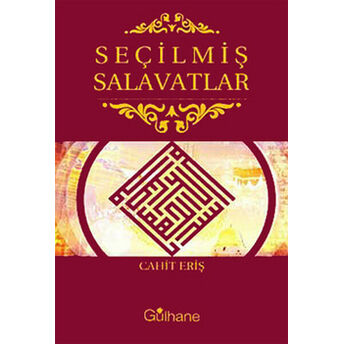 Seçilmiş Salavatlar Cahit Eriş