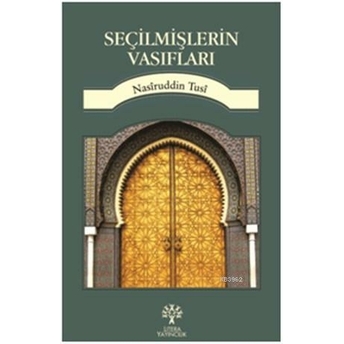 Seçilmişlerin Vasıfları Nasiruddin Tusi