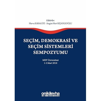 Seçim Demokrasi Ve Seçim Sistemleri Sempozyumu - Havva Karagöz