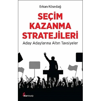 Seçim Kazanma Stratejileri