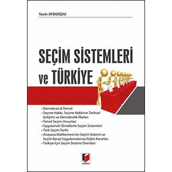 Seçim Sistemleri Ve Türkiye Yasin Aydoğdu