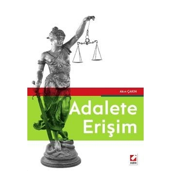 Seçkin Adalete Erişim