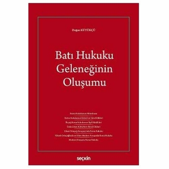 Seçkin Batı Hukuku Geleneğinin Oluşumu