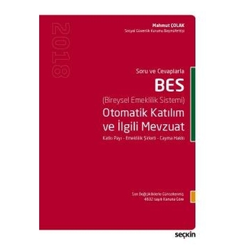 Seçkin Bes Otomatik Katılım Ve Ilgili Mevzuat Mahmut Çolak