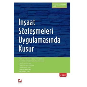 Seçkin Inşaat Sözleşmeleri Uygulamasında Kusur