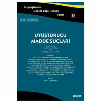 Seçkin Uyuşturucu Madde Suçları Kayıhan Içel