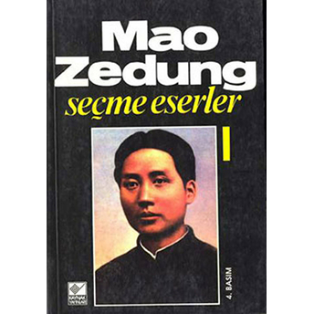 Seçme Eserler Cilt: 1 Mao Zedung