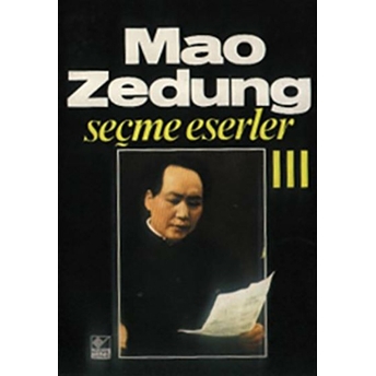 Seçme Eserler Cilt 3 Mao Zedung