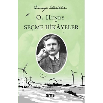 Seçme Hikayeler - O. Henry