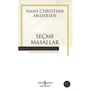 Seçme Masallar Andersen - Hasan Ali Yücel Klasikleri Hans Christian Andersen