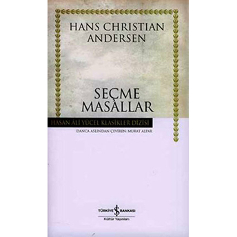 Seçme Masallar (Hans Christian Andersen) Hans Christian Andersen