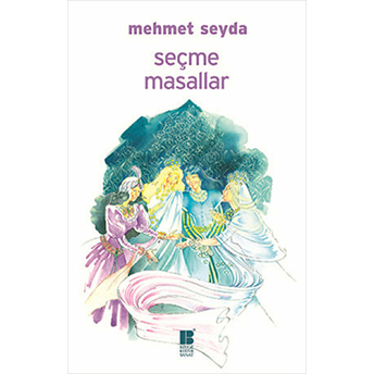 Seçme Masallar Mehmet Seyda