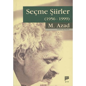 Seçme Şiirler (1955 -1997) Feridun-I Muşhiri