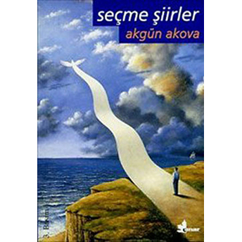 Seçme Şiirler-Akgün Akova