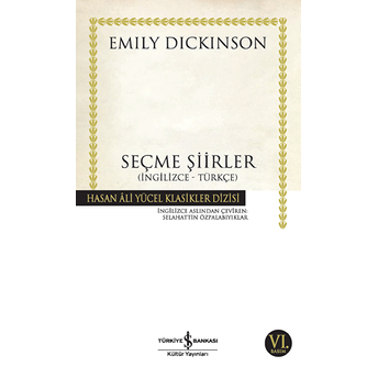 Seçme Şiirler - Hasan Ali Yücel Klasikleri Emily Dickinson