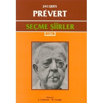 Seçme Şiirler (Jacques Prevert) Jacques Prevert