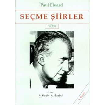 Seçme Şiirler (Paul Eluard) Paul Eluard