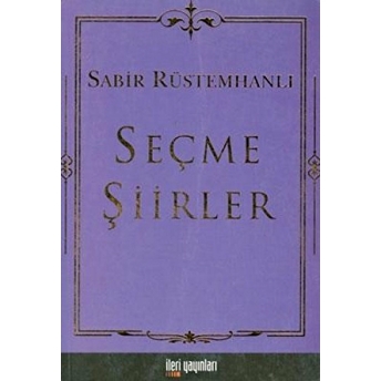 Seçme Şiirler-Sabir Rüstamhanlı