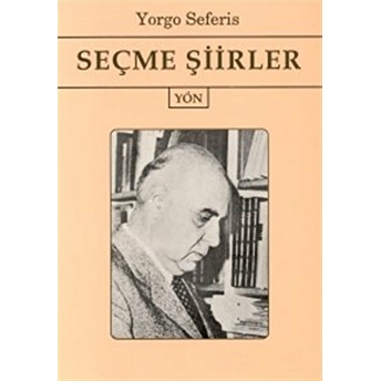 Seçme Şiirler (Yorgo Seferis) Yorgo Seferis