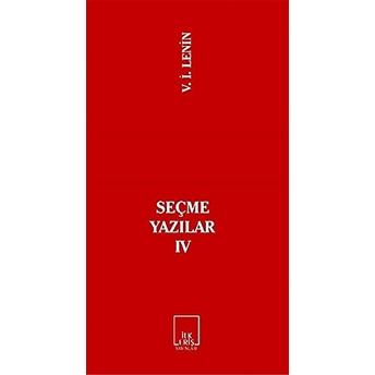 Seçme Yazılar 4-Vladimir Ilyiç Lenin