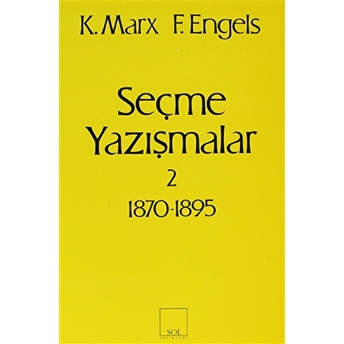 Seçme Yazışmalar 2 (1870-1895)