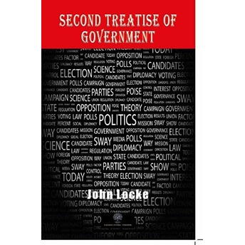 Second Treatise Of Government - John Locke