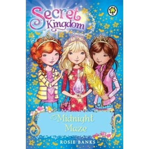 Secret Kingdom: Midnight Maze Rosie Banks