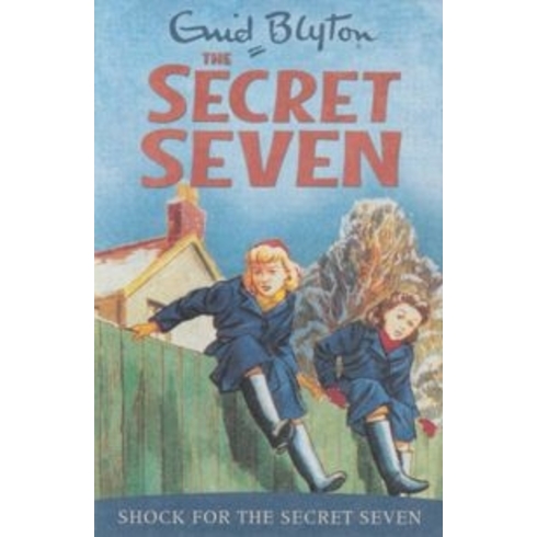 Secret Seven: Shock For The Secret Seven: Book 13 Enid Blyton