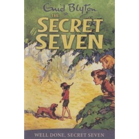 Secret Seven: Well Done Secret Seven: Book 3 Enid Blyton