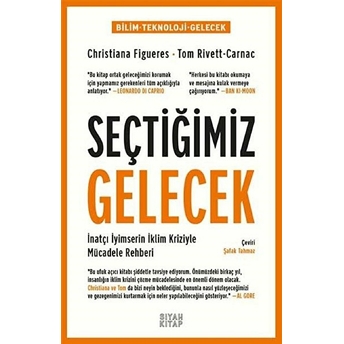 Seçtiğimiz Gelecek - Christiana Figueres