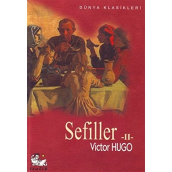 Sefiller 2. Cilt Victor Hugo