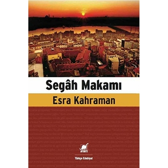 Segah Makamı Esra Kahraman