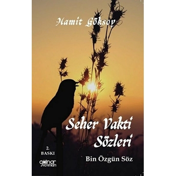 Seher Vakti Sözleri - Hamit Göksoy