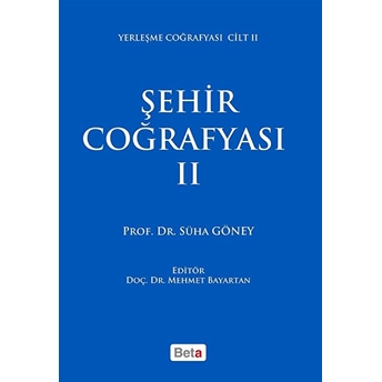 Şehir Cağrafyası 2 Süha Göney