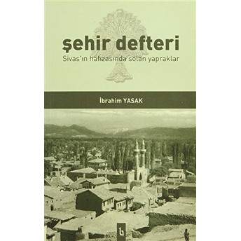 Şehir Defteri Ibrahim Yasak