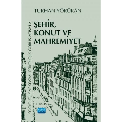 Şehir Konut Ve Mahremiyet Turhan Yörükan