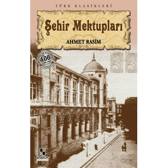 Şehir Mektupları Ahmet Rasim